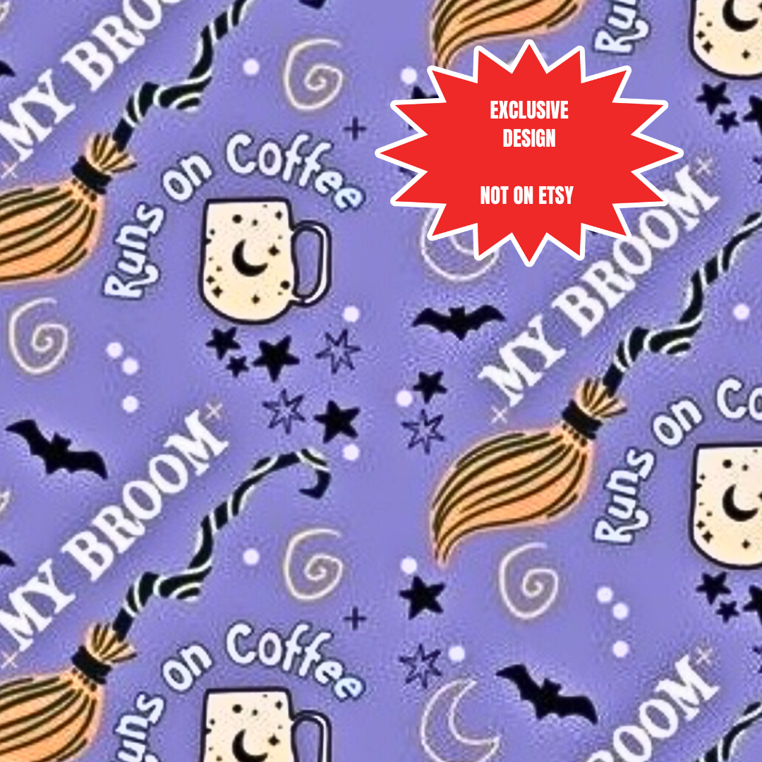 My Broom Runs on Coffee