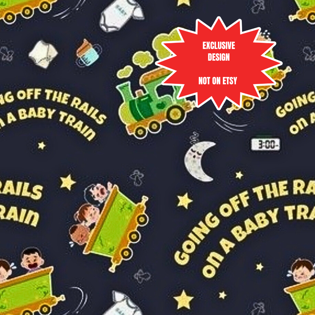 Going Off the Rails on a Baby Train